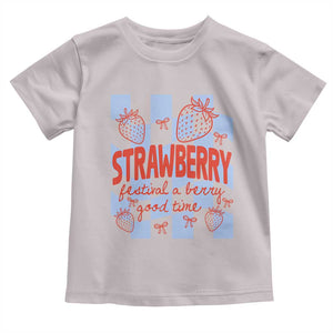 Strawberry Festival Toddler T Shirt 1968 A Berry Good Time Summer TS14 Ice Gray Print Your Wear