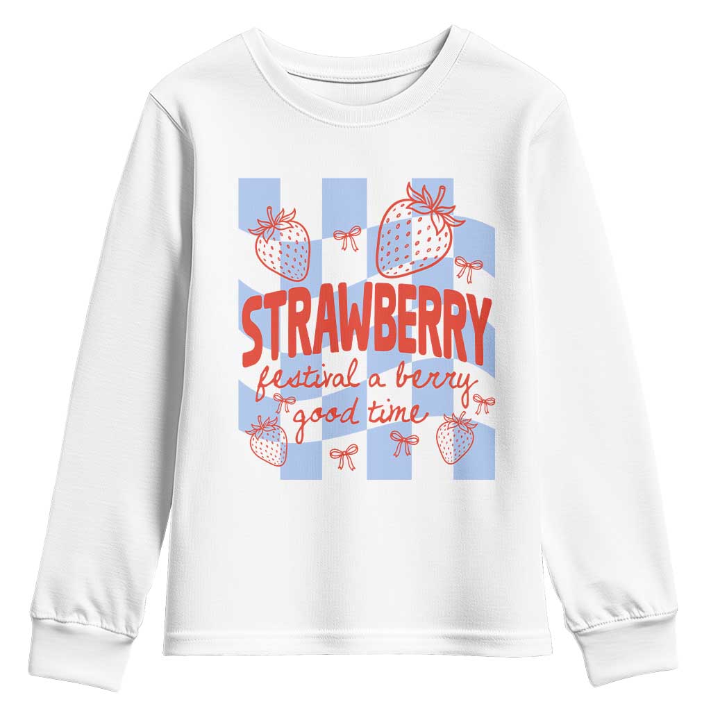 Strawberry Festival Youth Sweatshirt 1968 A Berry Good Time Summer TS14 White Print Your Wear