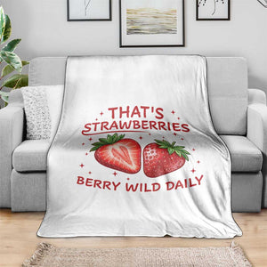 That’s Strawberries Throw Blanket Summer Fruit Festival TS14 Print Your Wear