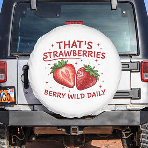 That’s Strawberries Spare Tire Cover Summer Fruit Festival TS14 No hole White Print Your Wear