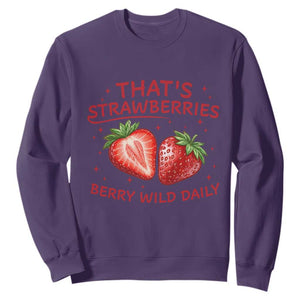 That’s Strawberries Sweatshirt Summer Fruit Festival TS14 Purple Print Your Wear