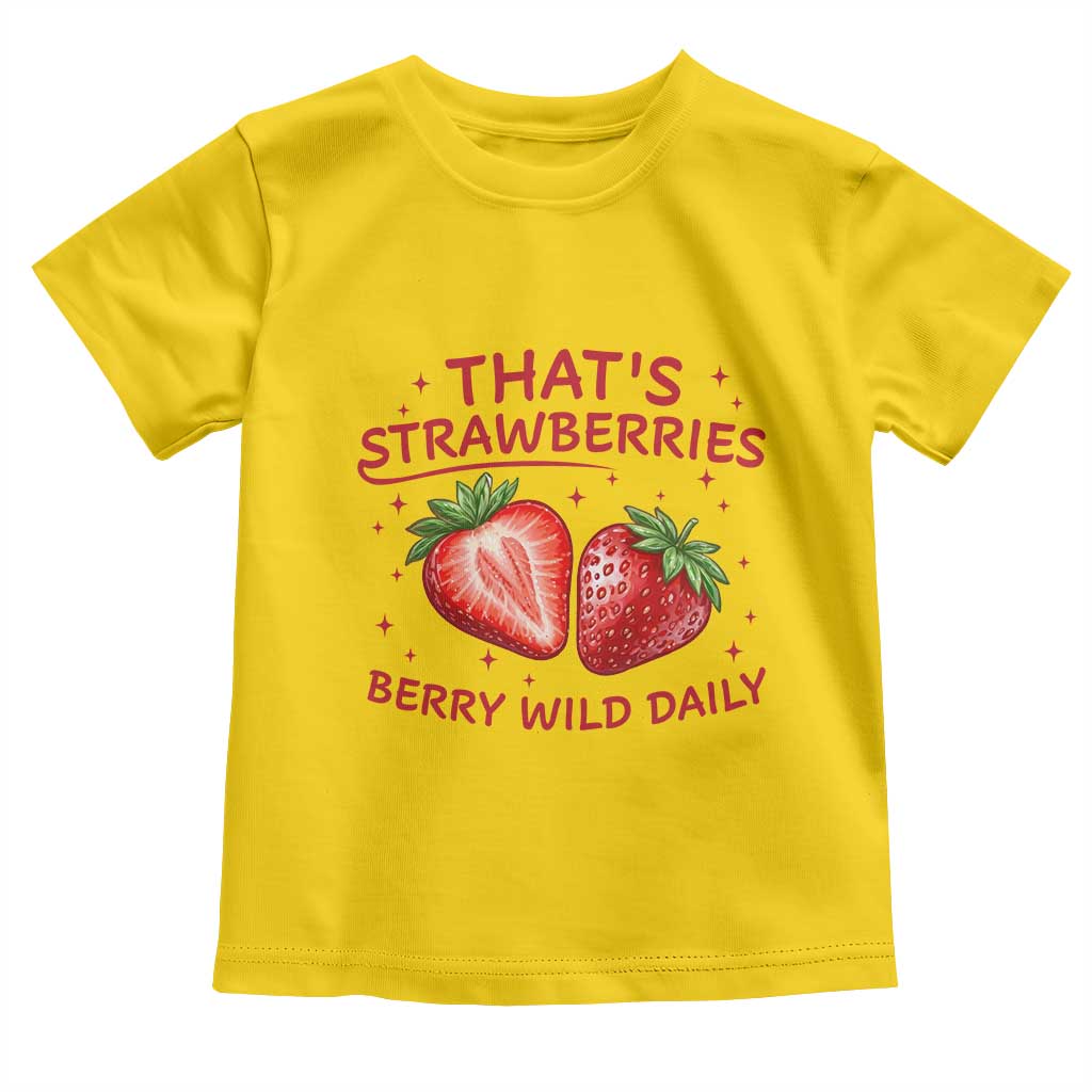 That’s Strawberries Toddler T Shirt Summer Fruit Festival TS14 Daisy Print Your Wear