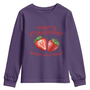 That’s Strawberries Youth Sweatshirt Summer Fruit Festival TS14 Purple Print Your Wear