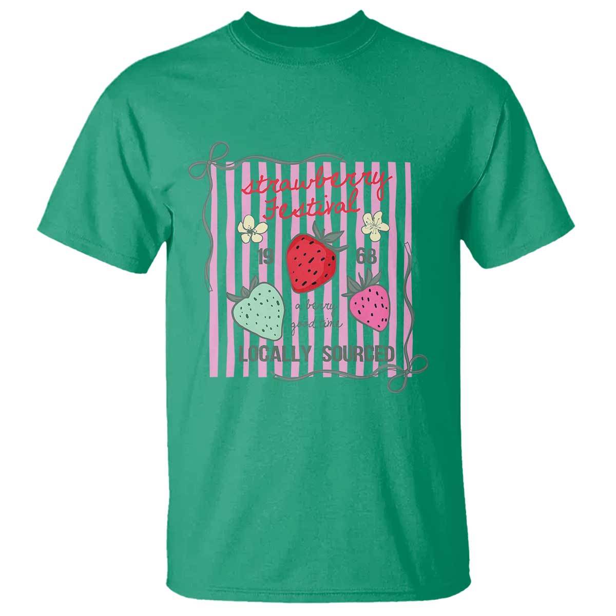 Strawberry Festival T Shirt Summer Fruit Vibes TS14 Irish Green Print Your Wear