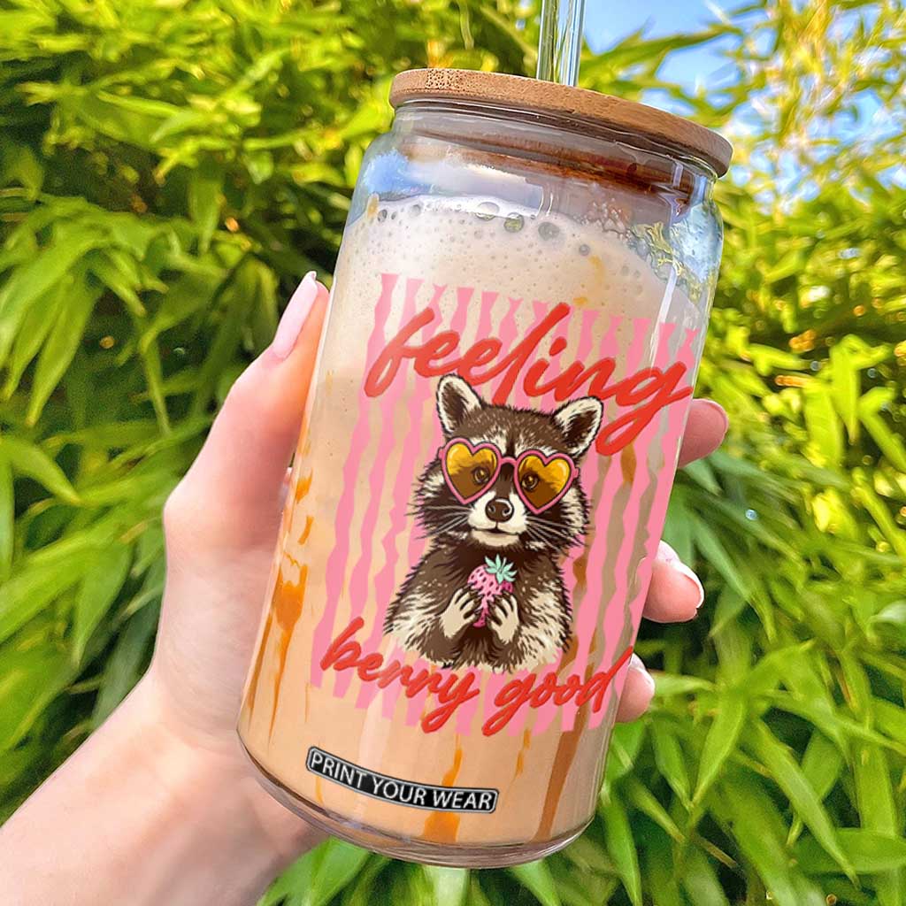 Feeling Berry Good Glass Can Funny Raccoon Strawberry Summer Vibes TS14 White Print Your Wear