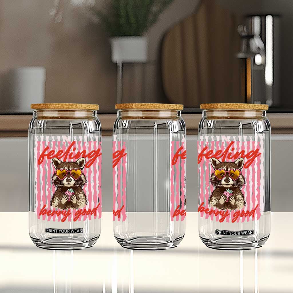 Feeling Berry Good Glass Can Funny Raccoon Strawberry Summer Vibes TS14 Print Your Wear