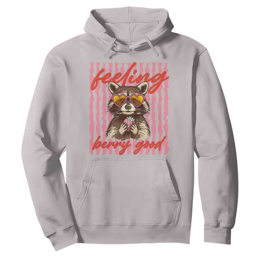 Feeling Berry Good Hoodie Funny Raccoon Strawberry Summer Vibes TS14 Ice Gray Print Your Wear