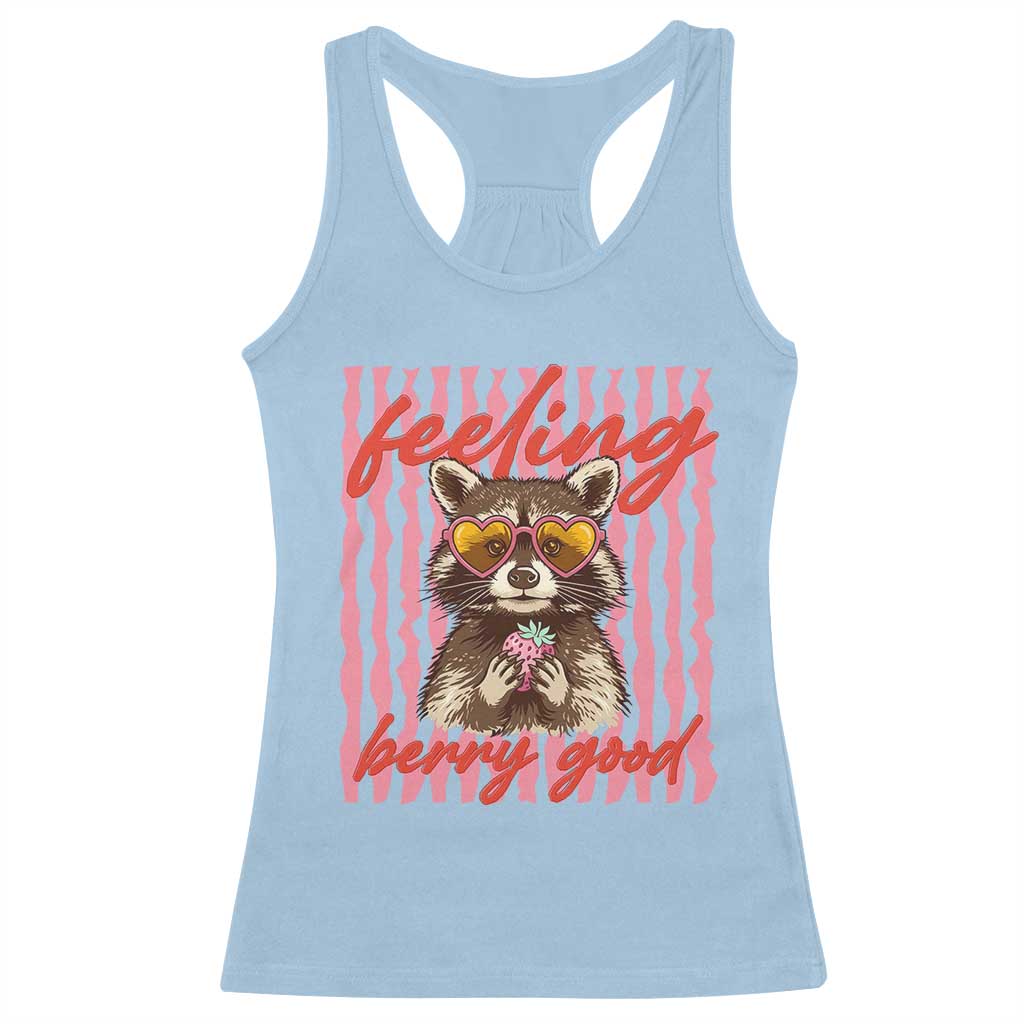 Feeling Berry Good Racerback Tank Top Funny Raccoon Strawberry Summer Vibes TS14 Light Blue Print Your Wear