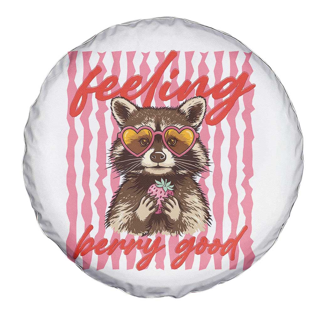 Feeling Berry Good Spare Tire Cover Funny Raccoon Strawberry Summer Vibes TS14 Print Your Wear