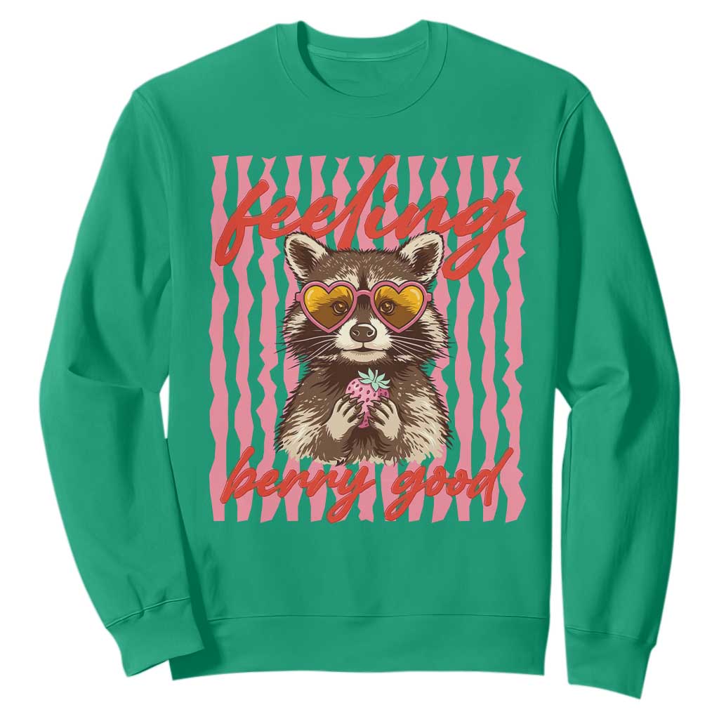 Feeling Berry Good Sweatshirt Funny Raccoon Strawberry Summer Vibes TS14 Irish Green Print Your Wear
