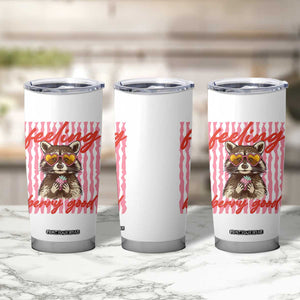 Feeling Berry Good Tumbler Cup Funny Raccoon Strawberry Summer Vibes TS14 Print Your Wear