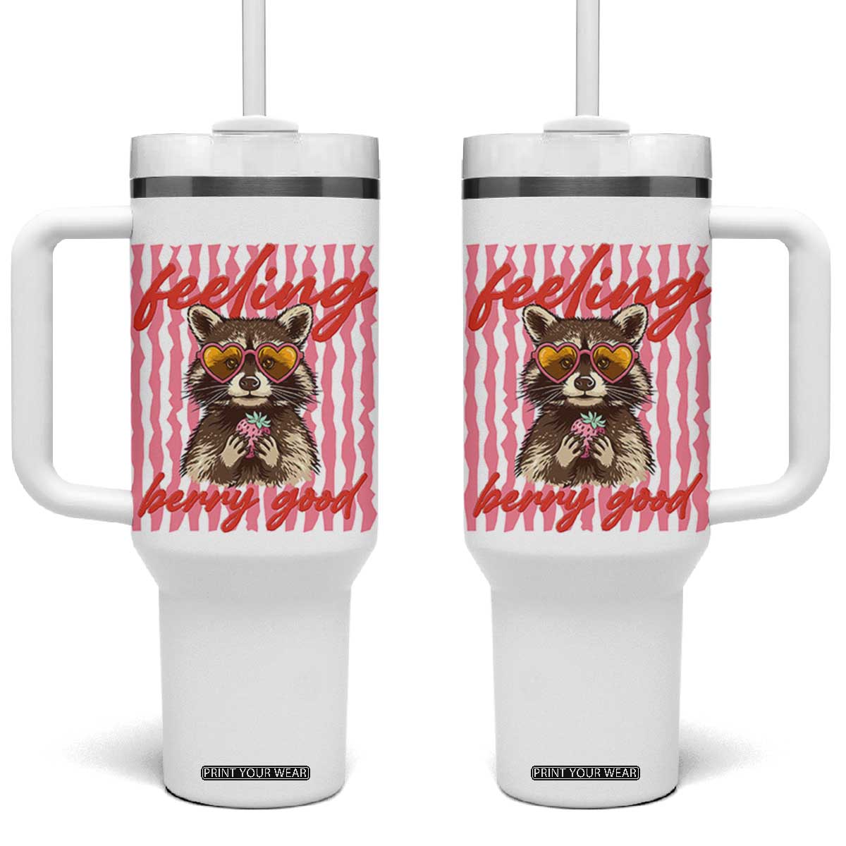 Feeling Berry Good Tumbler With Handle Funny Raccoon Strawberry Summer Vibes TS14 One Size: 40 oz White Print Your Wear