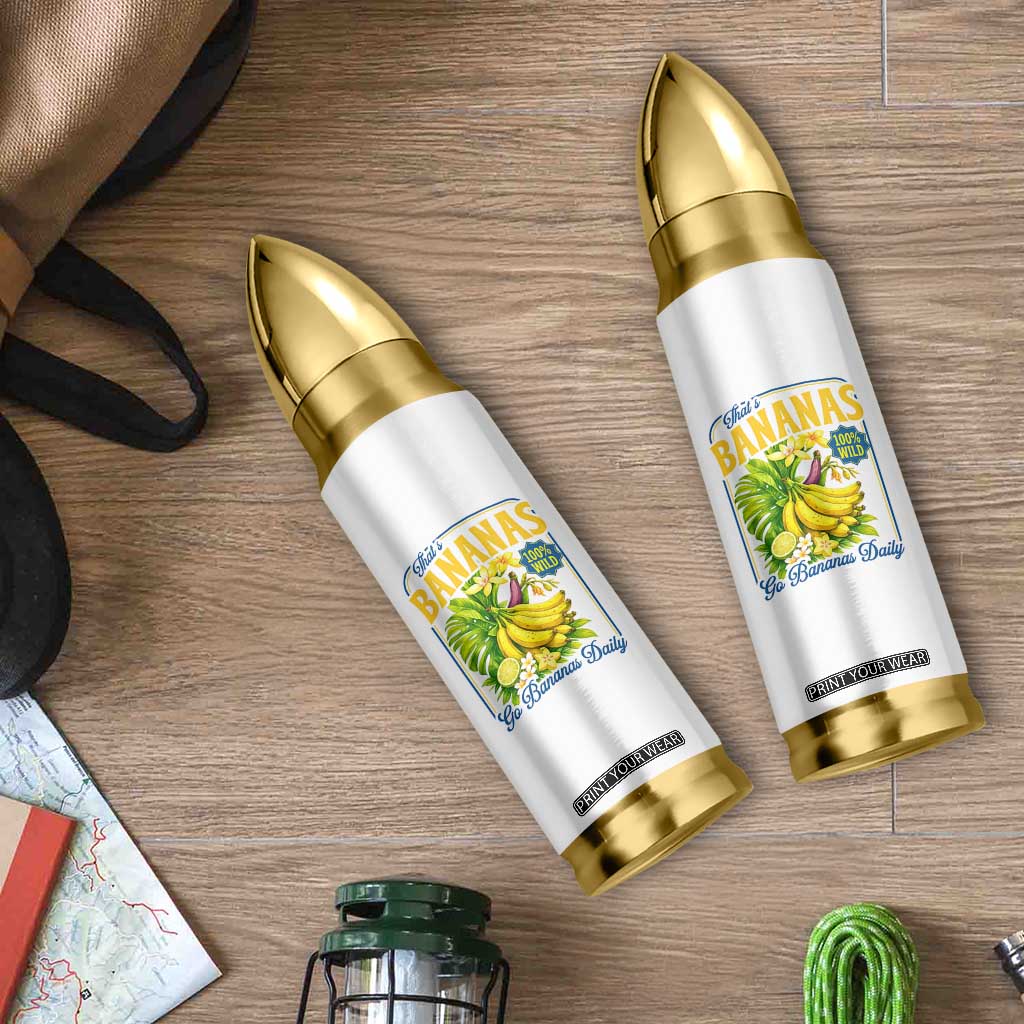 That's Bananas Bullet Tumbler Funny Banana Summer Fruit Food Pun TS14 Print Your Wear