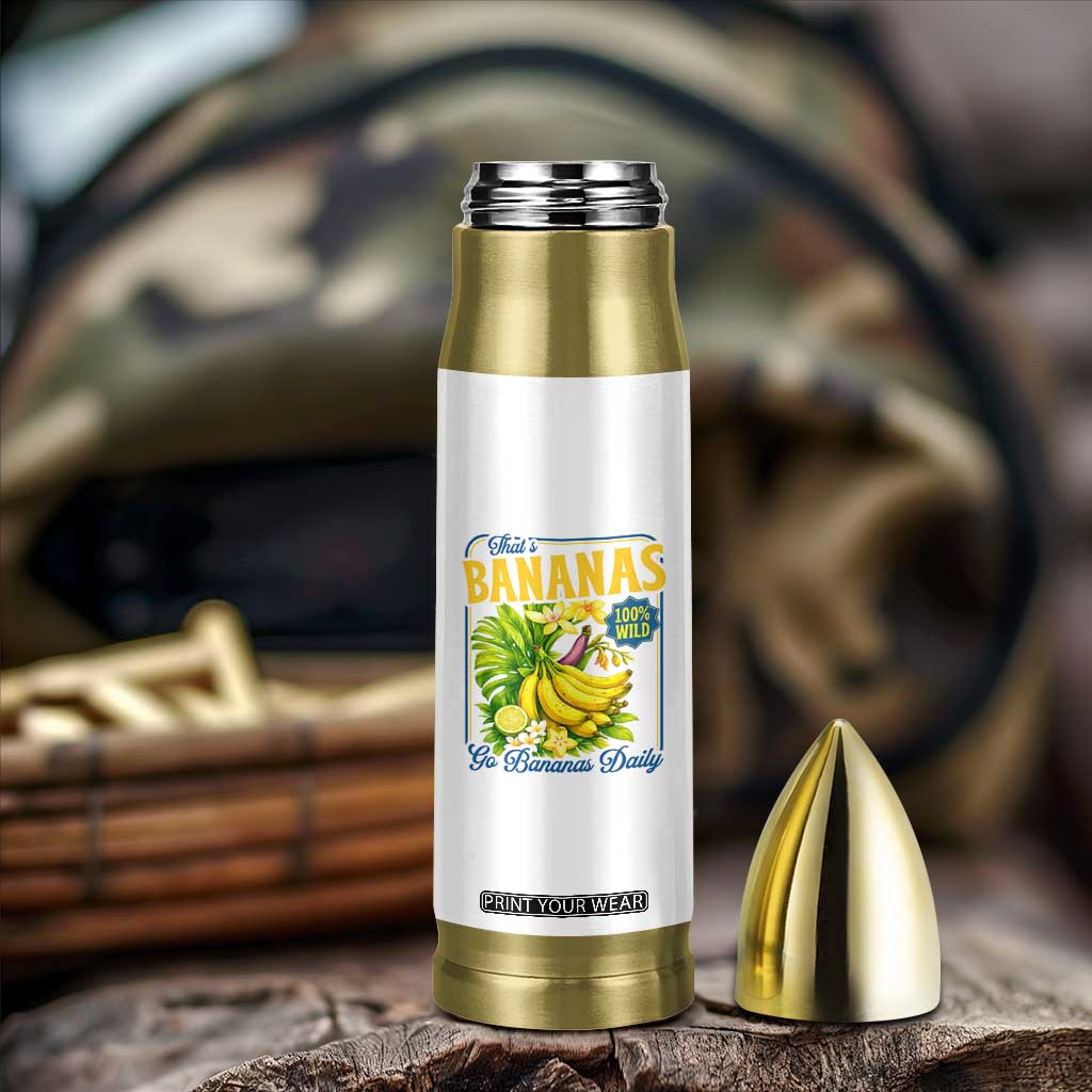 That's Bananas Bullet Tumbler Funny Banana Summer Fruit Food Pun TS14 Print Your Wear