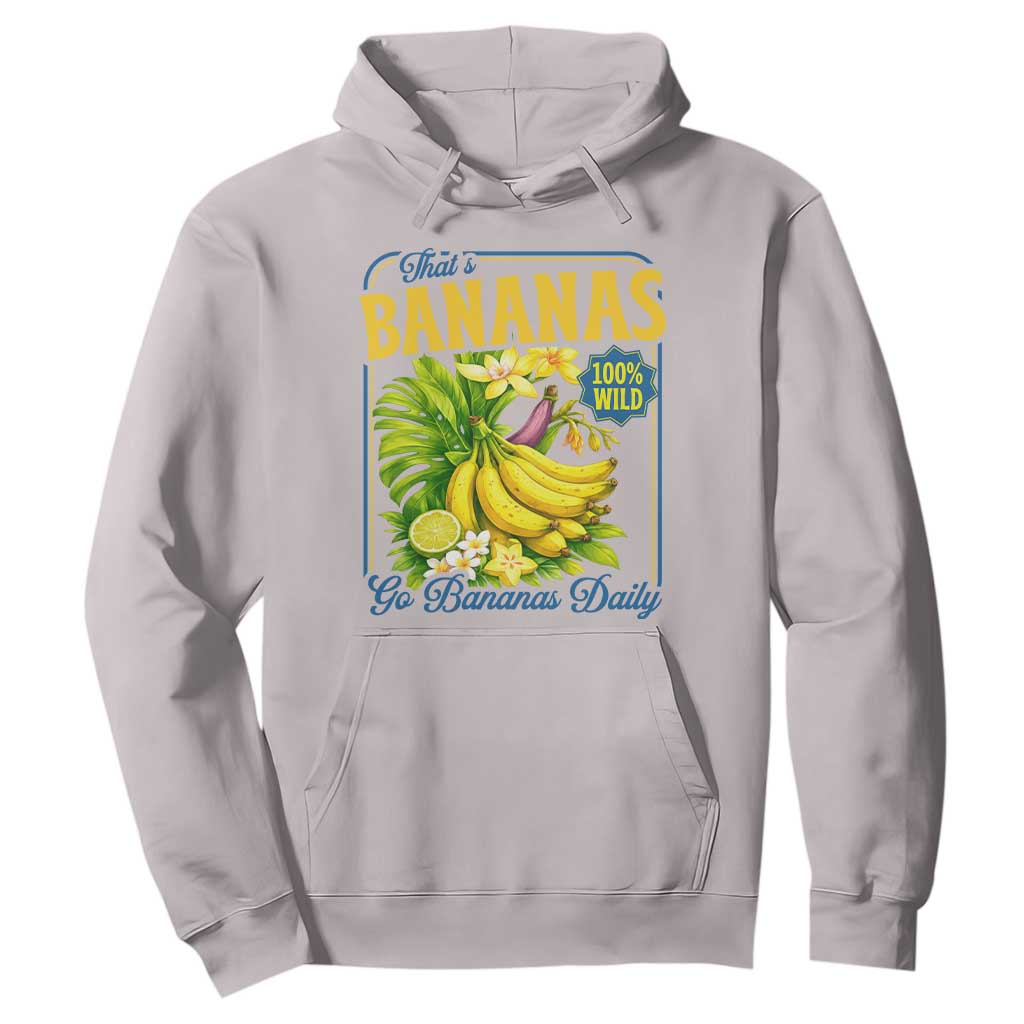 That's Bananas Hoodie Funny Banana Summer Fruit Food Pun TS14 Ice Gray Print Your Wear