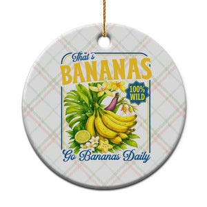 That's Bananas Ceramic Ornament Funny Banana Summer Fruit Food Pun TS14 1pc Christmas Plaid Print Your Wear