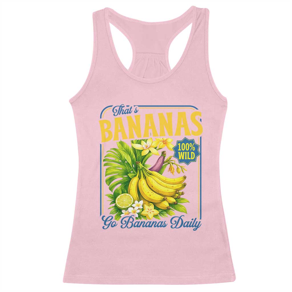 That's Bananas Racerback Tank Top Funny Banana Summer Fruit Food Pun TS14 Light Pink Print Your Wear