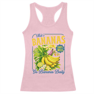That's Bananas Racerback Tank Top Funny Banana Summer Fruit Food Pun TS14 Light Pink Print Your Wear
