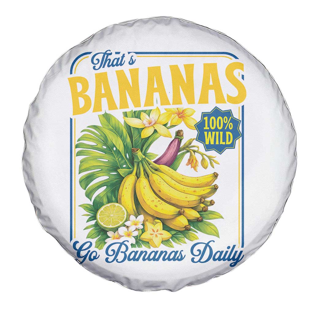 That's Bananas Spare Tire Cover Funny Banana Summer Fruit Food Pun TS14 Print Your Wear
