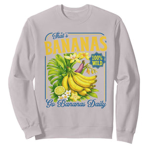 That's Bananas Sweatshirt Funny Banana Summer Fruit Food Pun TS14 Ice Gray Print Your Wear