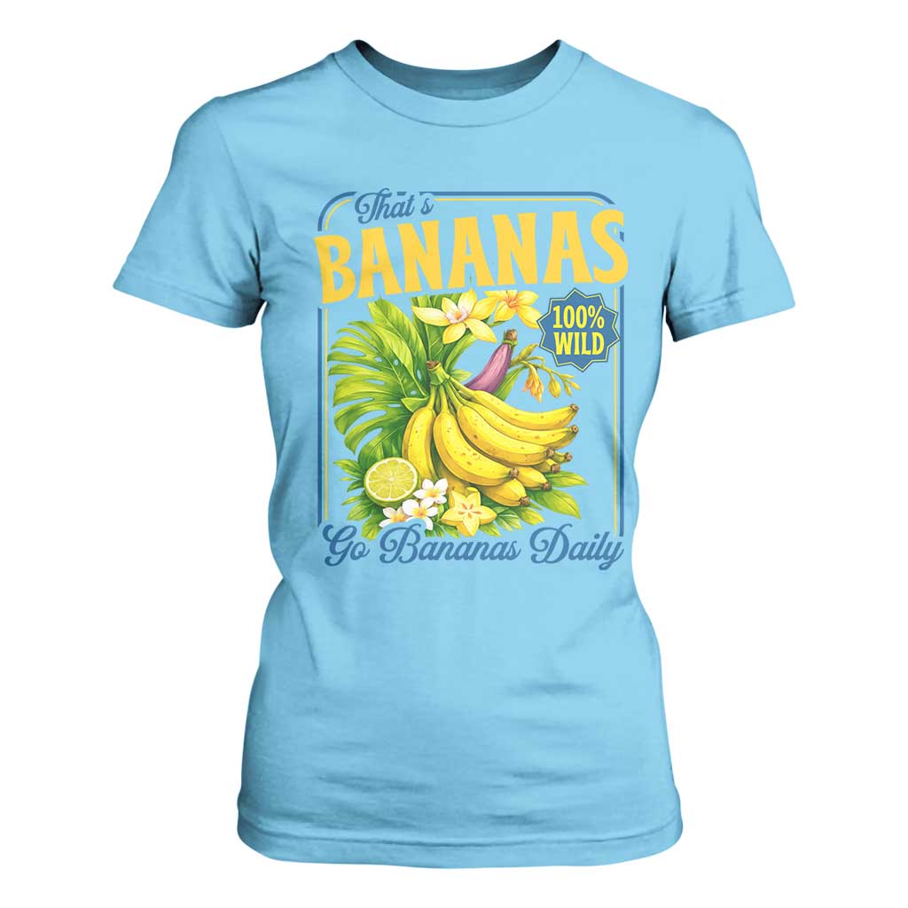 That's Bananas T Shirt For Women Funny Banana Summer Fruit Food Pun TS14 Sky Print Your Wear