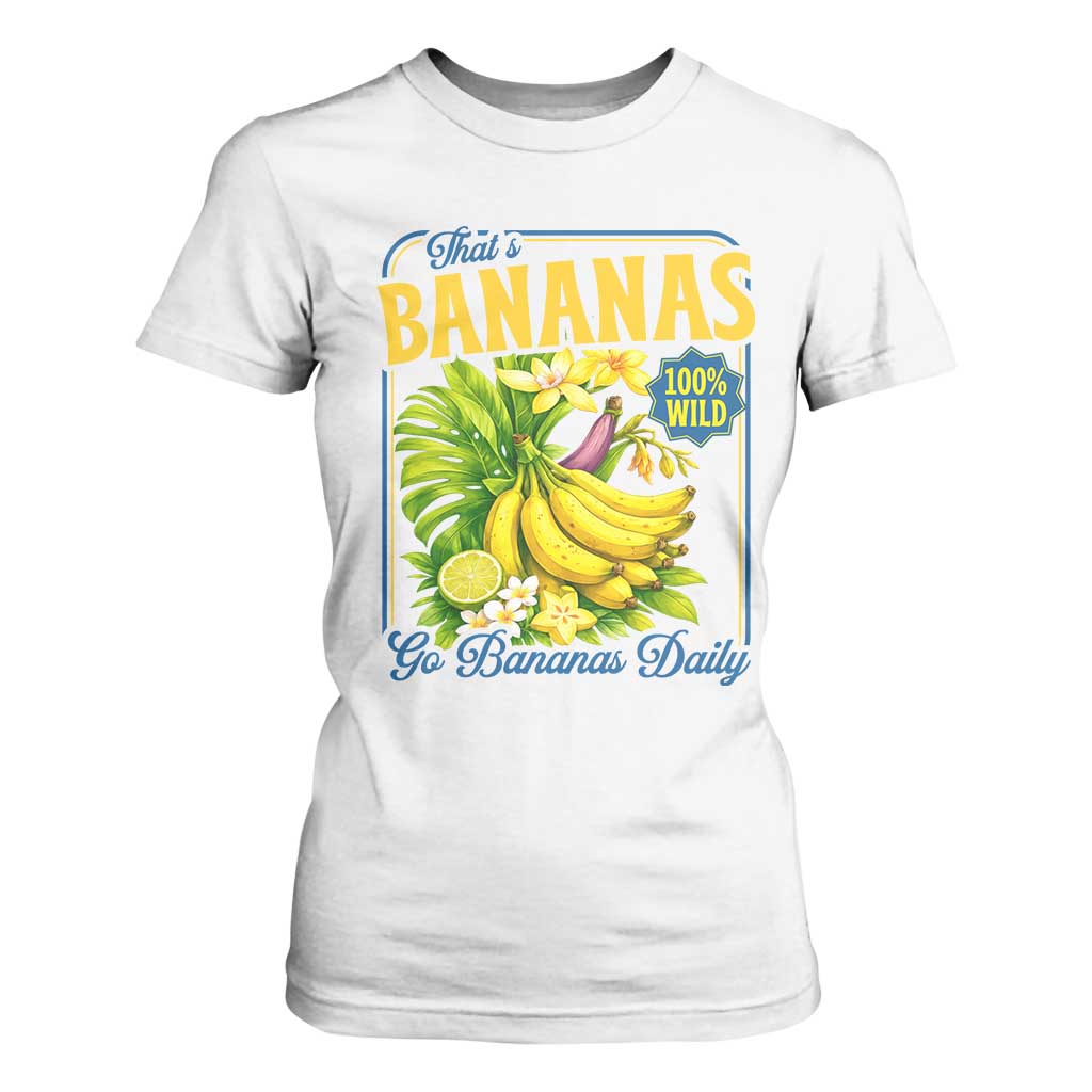 That's Bananas T Shirt For Women Funny Banana Summer Fruit Food Pun TS14 White Print Your Wear