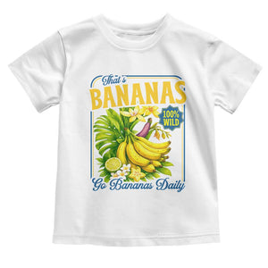 That's Bananas Toddler T Shirt Funny Banana Summer Fruit Food Pun TS14 White Print Your Wear