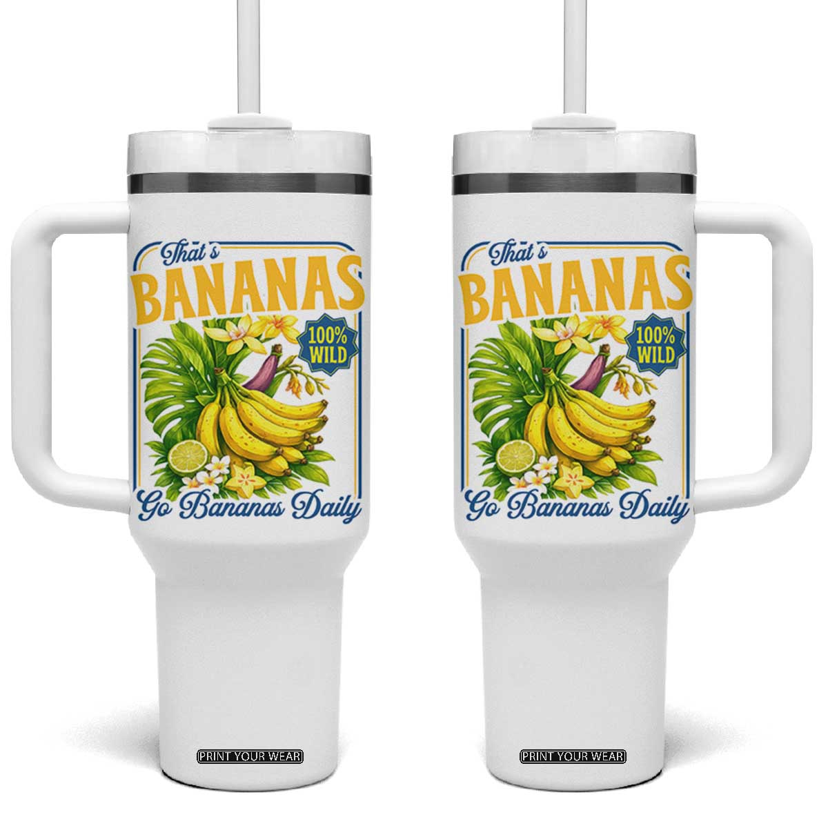 That's Bananas Tumbler With Handle Funny Banana Summer Fruit Food Pun TS14 One Size: 40 oz White Print Your Wear