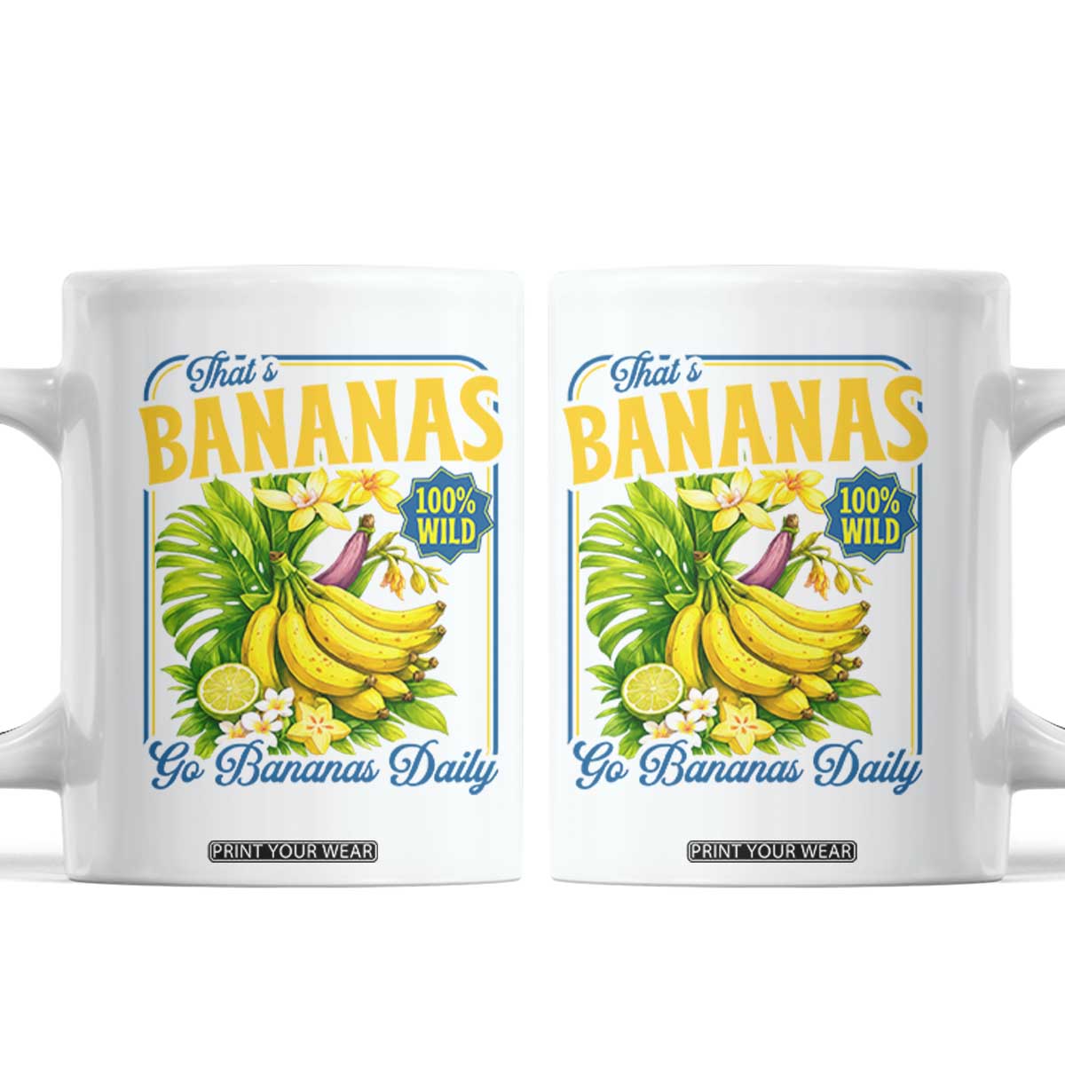 That's Bananas Coffee Mug Funny Banana Summer Fruit Food Pun TS14 White Print Your Wear