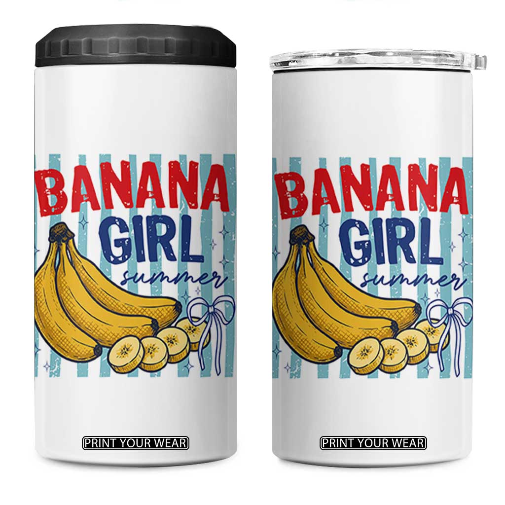 Banana Girl Summer 4 in 1 Can Cooler Tumbler Summer Fruit Beach Vacation TS14 One Size: 16 oz White Print Your Wear