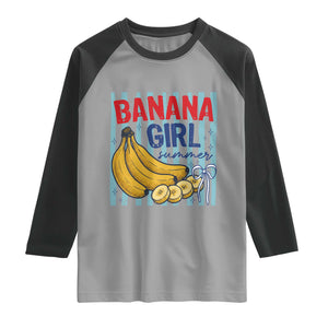 Banana Girl Summer Raglan Shirt Summer Fruit Beach Vacation TS14 Sport Gray Black Print Your Wear