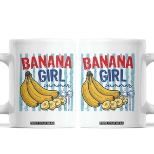 Banana Girl Summer Coffee Mug Summer Fruit Beach Vacation TS14 White Print Your Wear