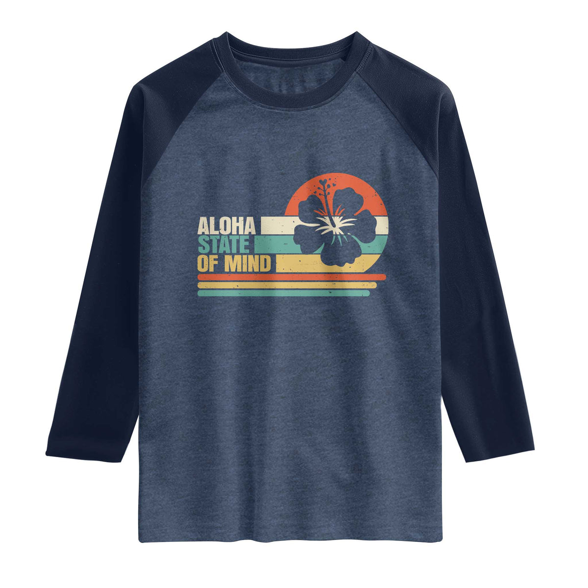 Aloha State Of Mind Raglan Shirt Tropical Hibiscus Floral TS14 Heather Denim Navy Print Your Wear