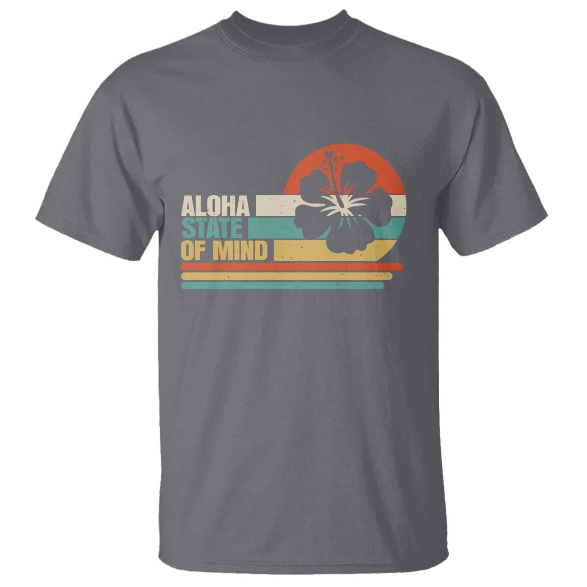 Aloha State Of Mind T Shirt Tropical Hibiscus Floral