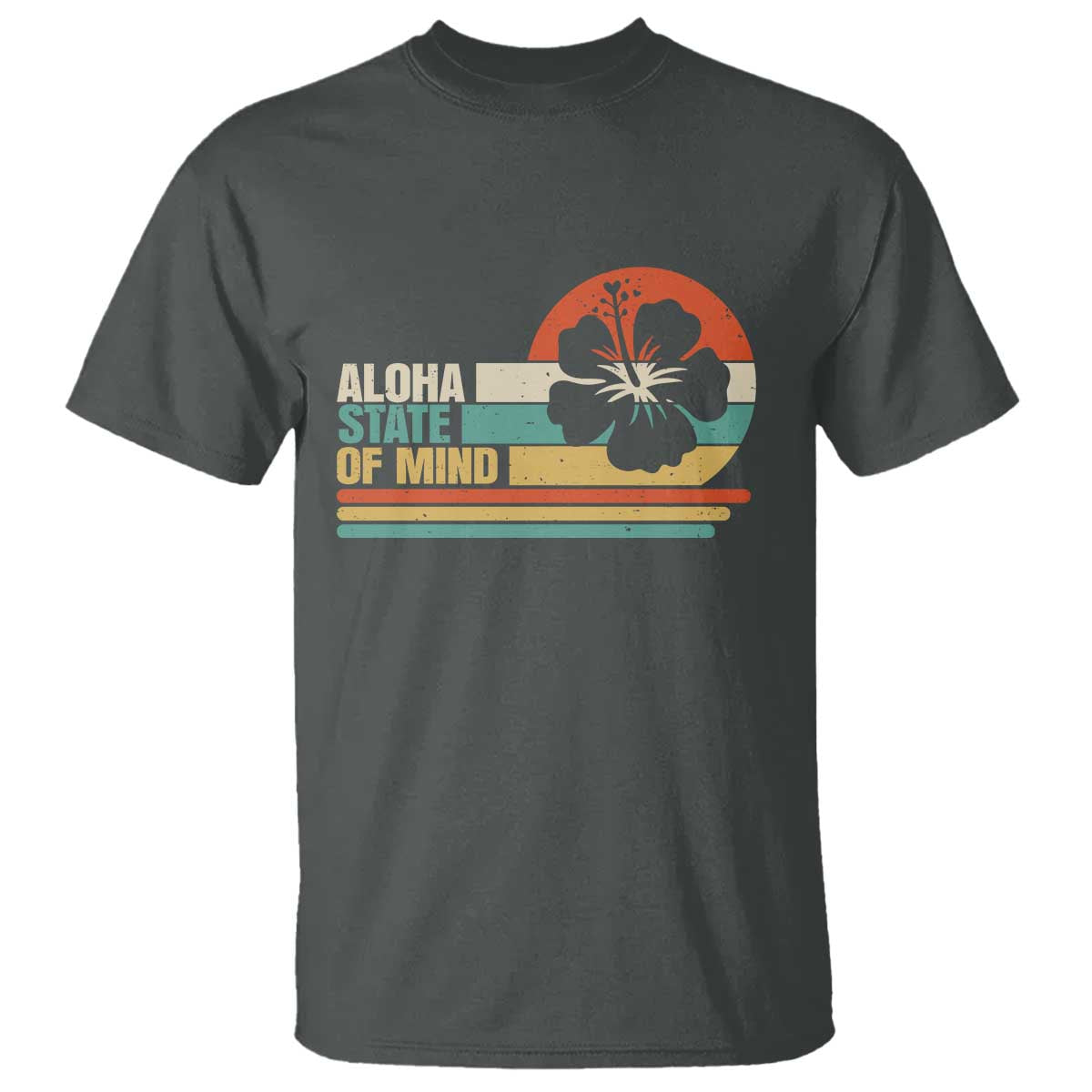 Aloha State Of Mind T Shirt Tropical Hibiscus Floral