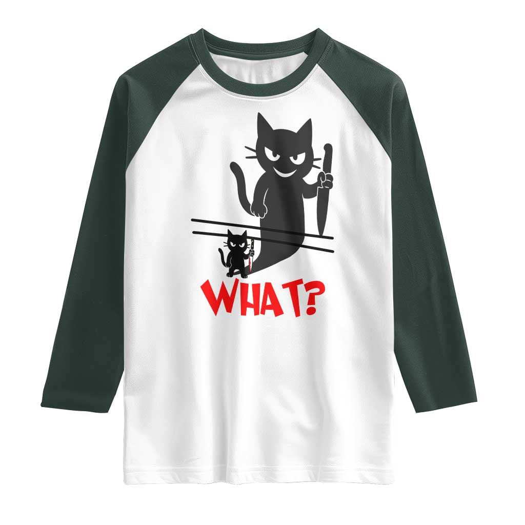 Murder Cat What Raglan Shirt Funny Black Kitty Holding Knife Meme TS14 White Dark Forest Green Print Your Wear
