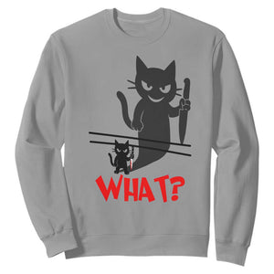 Murder Cat What Sweatshirt Funny Black Kitty Holding Knife Meme TS14 Sport Gray Print Your Wear