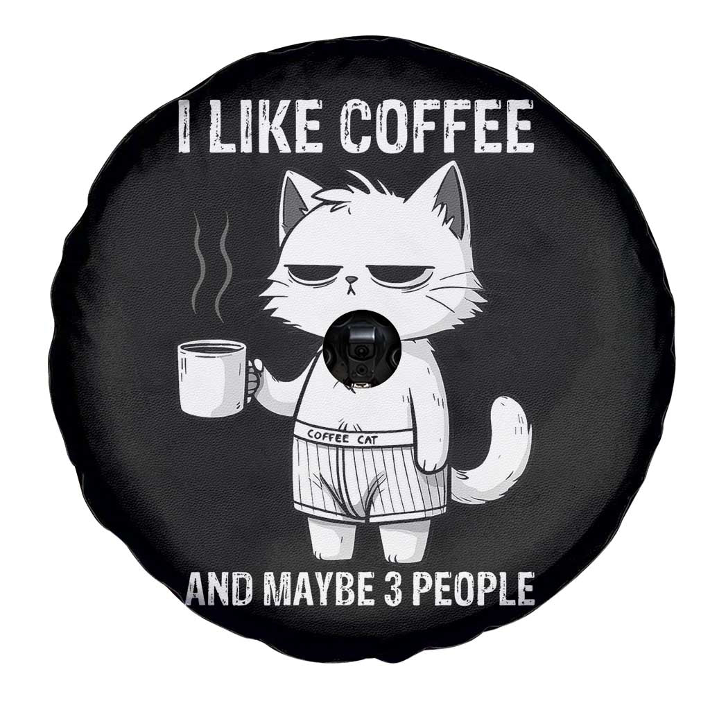 I Like Coffee And Maybe Three People Spare Tire Cover Funny Cat Coffee Lover TS14 Print Your Wear