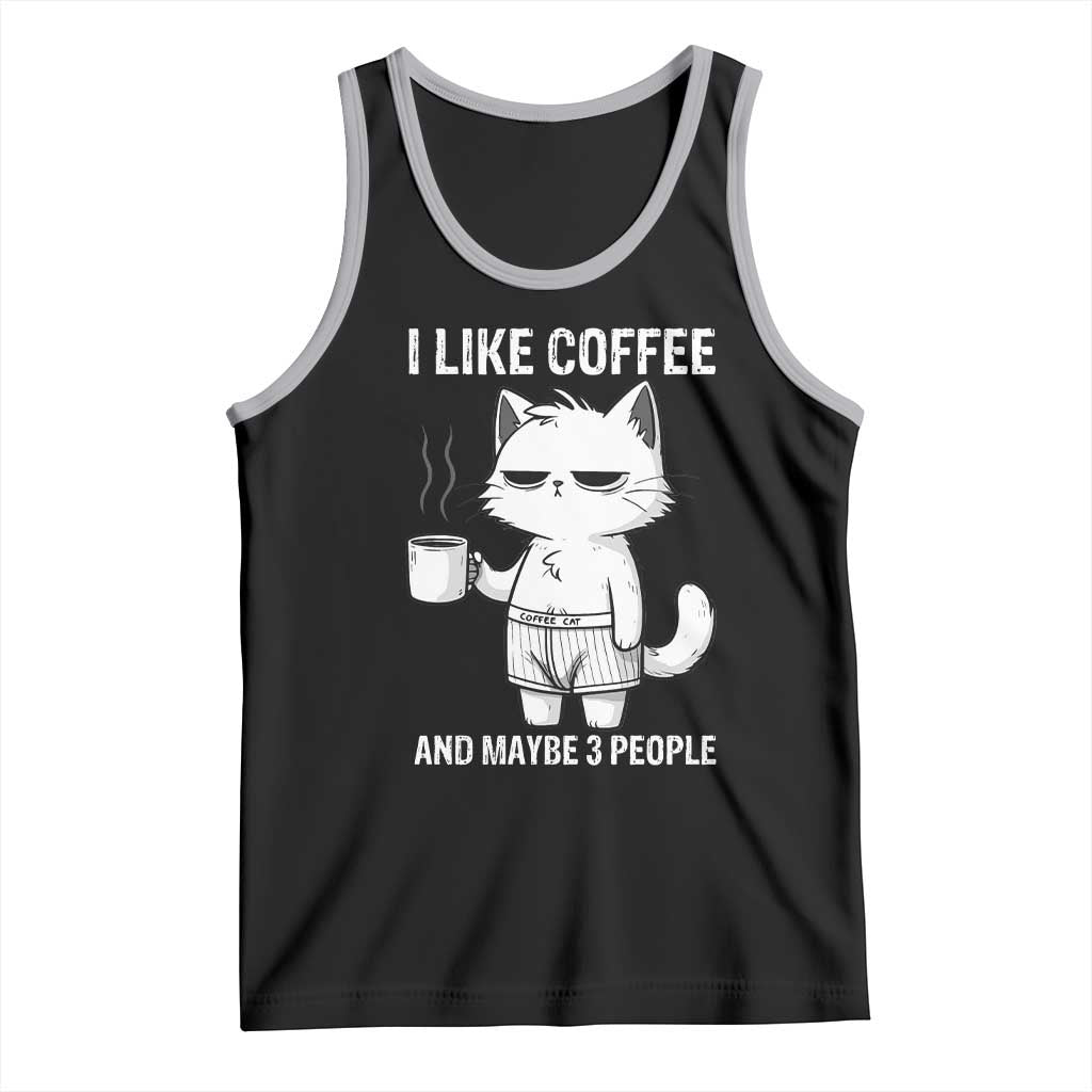 I Like Coffee And Maybe Three People Tank Top Funny Cat Coffee Lover TS14 Black Athletic Heather Print Your Wear