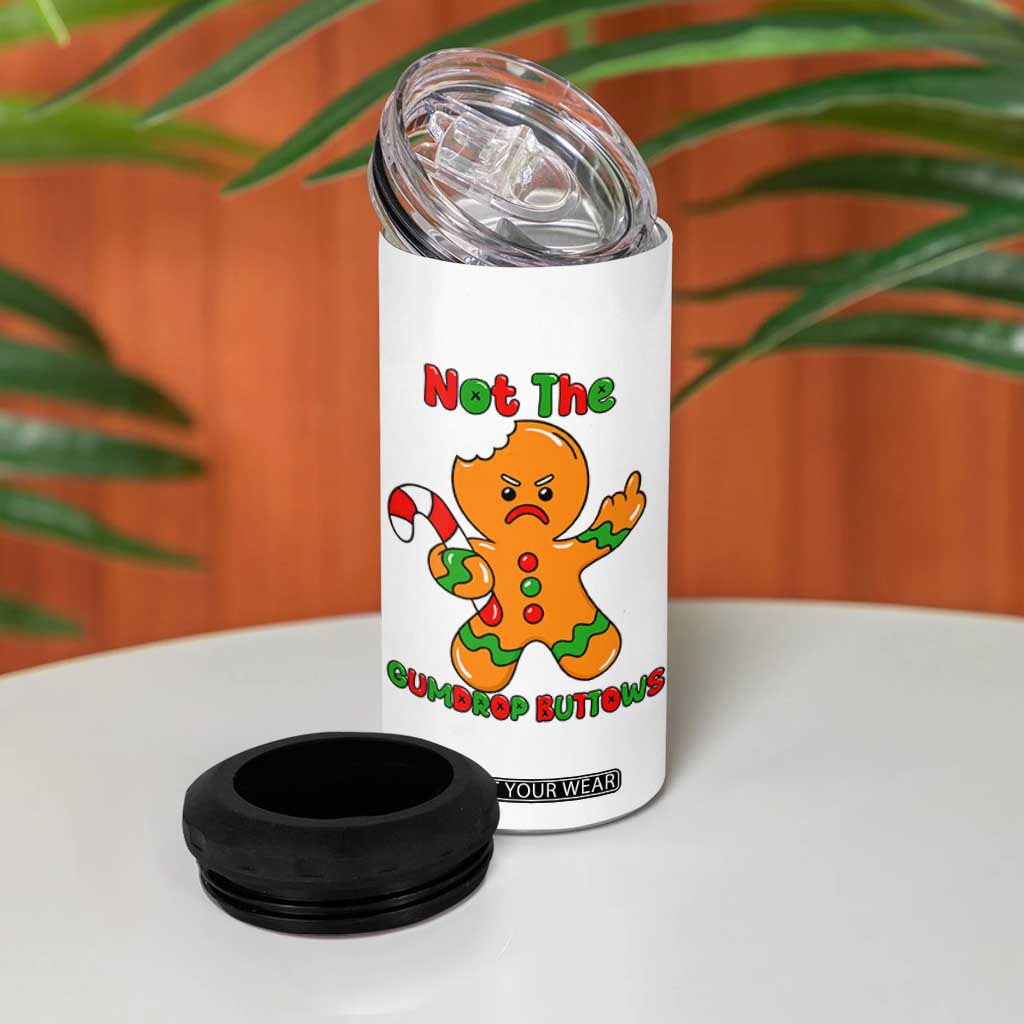 Not The Gumdrop Buttows 4 in 1 Can Cooler Tumbler Funny Christmas Gingerbread Man Meme TS14 Print Your Wear