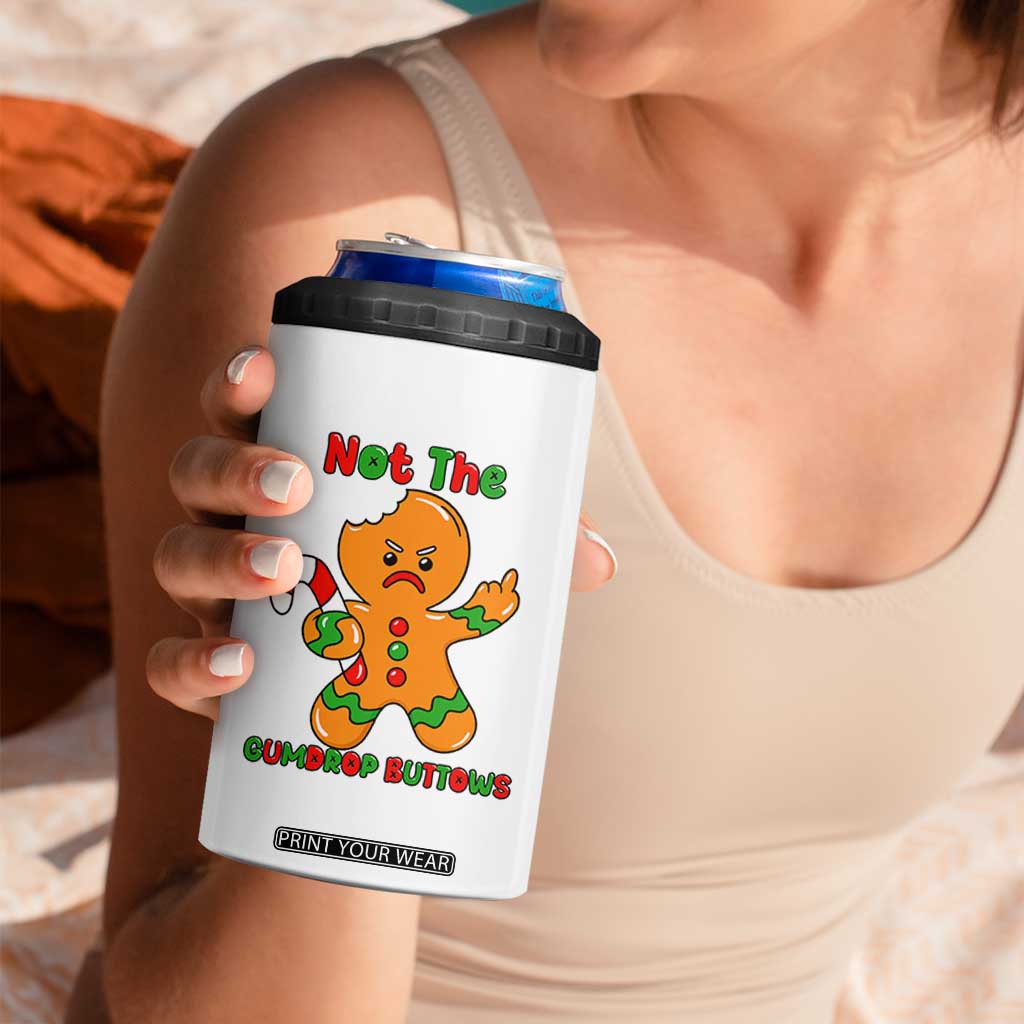Not The Gumdrop Buttows 4 in 1 Can Cooler Tumbler Funny Christmas Gingerbread Man Meme TS14 Print Your Wear