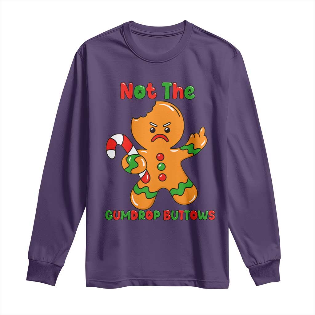 Not The Gumdrop Buttows Long Sleeve Shirt Funny Christmas Gingerbread Man Meme TS14 Purple Print Your Wear