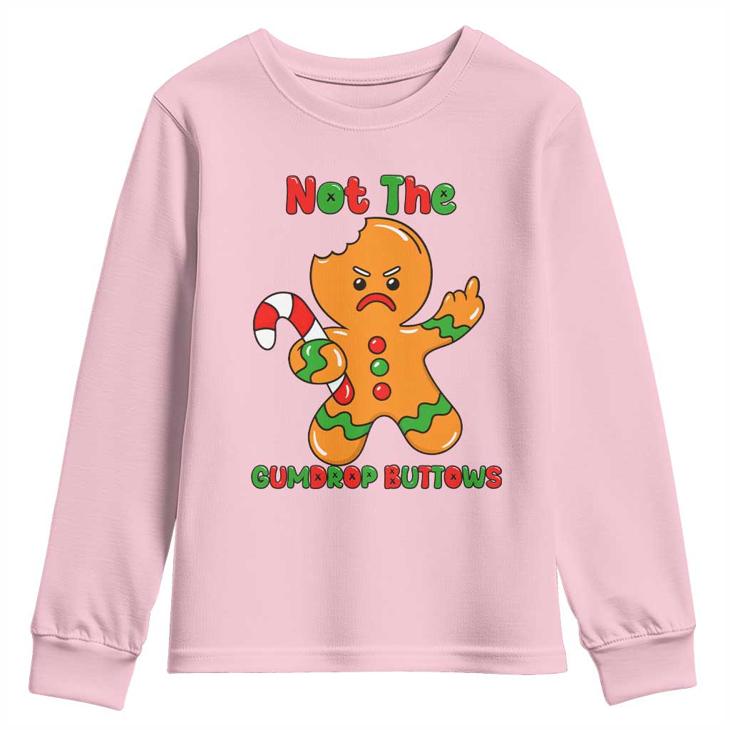 Not The Gumdrop Buttows Youth Sweatshirt Funny Christmas Gingerbread Man Meme TS14 Light Pink Print Your Wear
