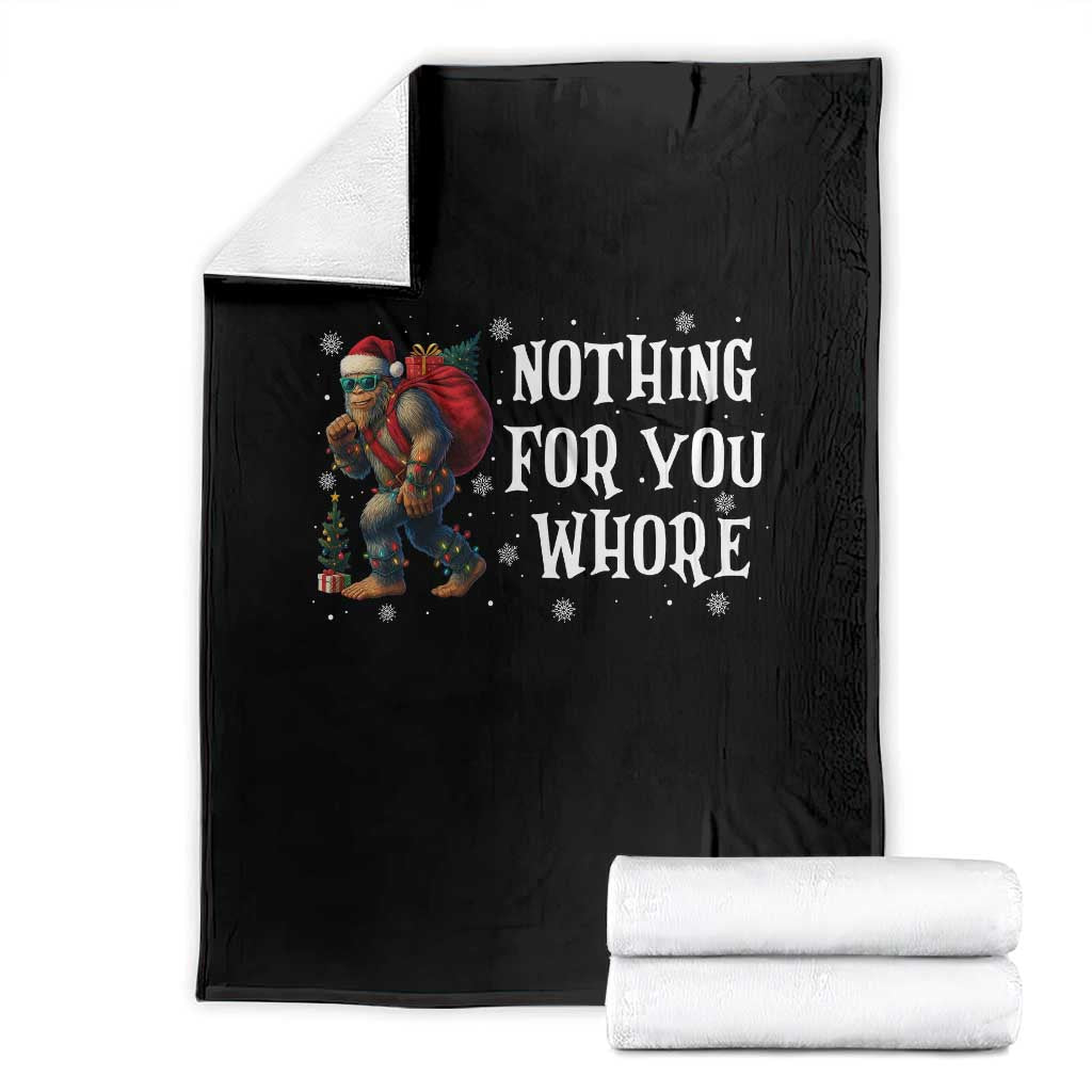 Funny Bigfoot Santa Christmas Throw Blanket Nothing For You Whore Merry Squatchmas TS14 Black Print Your Wear