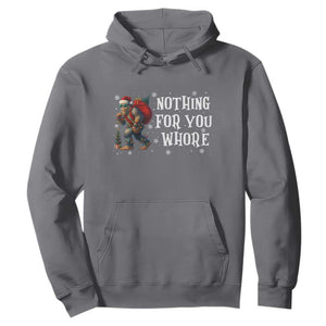 Funny Bigfoot Santa Christmas Hoodie Nothing For You Whore Merry Squatchmas TS14 Charcoal Print Your Wear