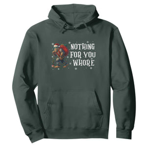 Funny Bigfoot Santa Christmas Hoodie Nothing For You Whore Merry Squatchmas TS14 Dark Forest Green Print Your Wear
