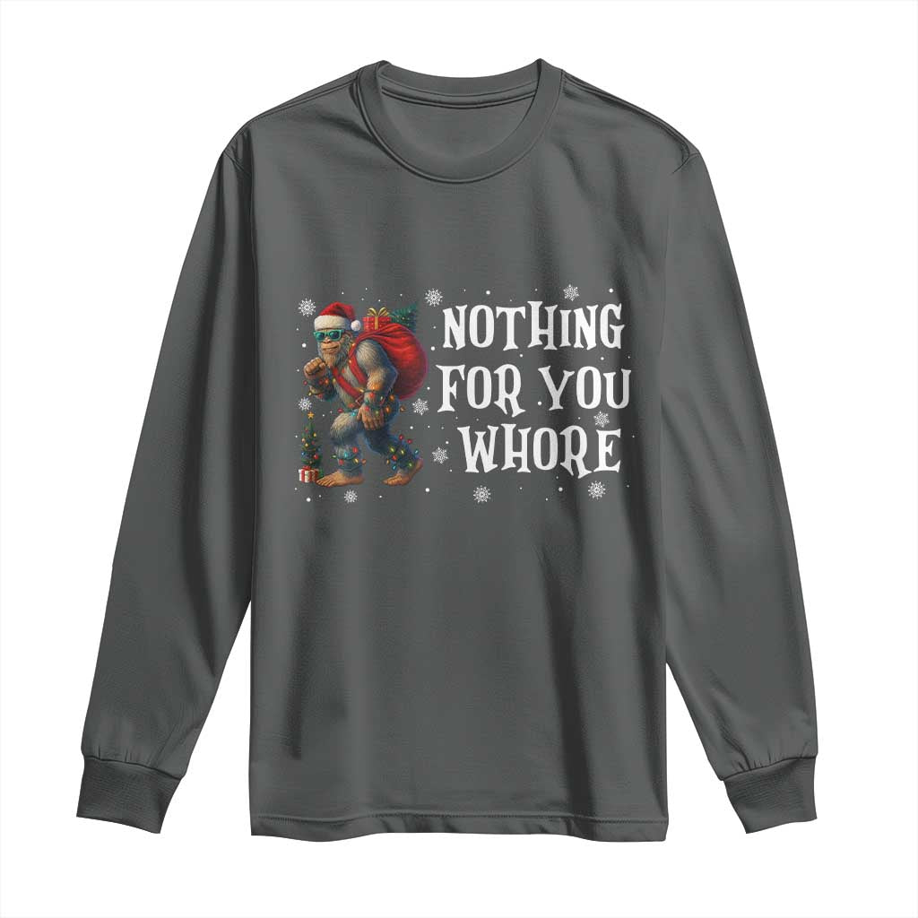 Funny Bigfoot Santa Christmas Long Sleeve Shirt Nothing For You Whore Merry Squatchmas TS14 Dark Heather Print Your Wear