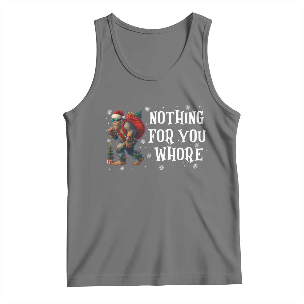 Funny Bigfoot Santa Christmas Tank Top Nothing For You Whore Merry Squatchmas TS14 Black Heather Print Your Wear