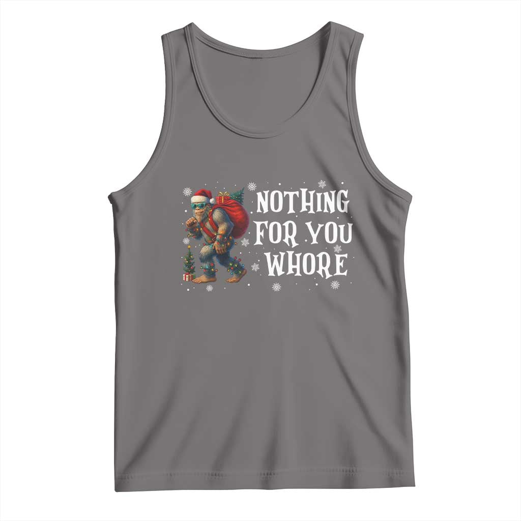 Funny Bigfoot Santa Christmas Tank Top Nothing For You Whore Merry Squatchmas TS14 Deep Heather Print Your Wear