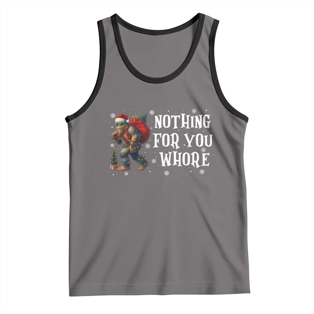 Funny Bigfoot Santa Christmas Tank Top Nothing For You Whore Merry Squatchmas TS14 Deep Heather Black Print Your Wear